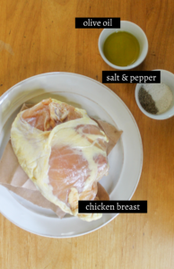 Labeled ingredients for cast iron skillet chicken breasts with olive oil, salt and pepper.