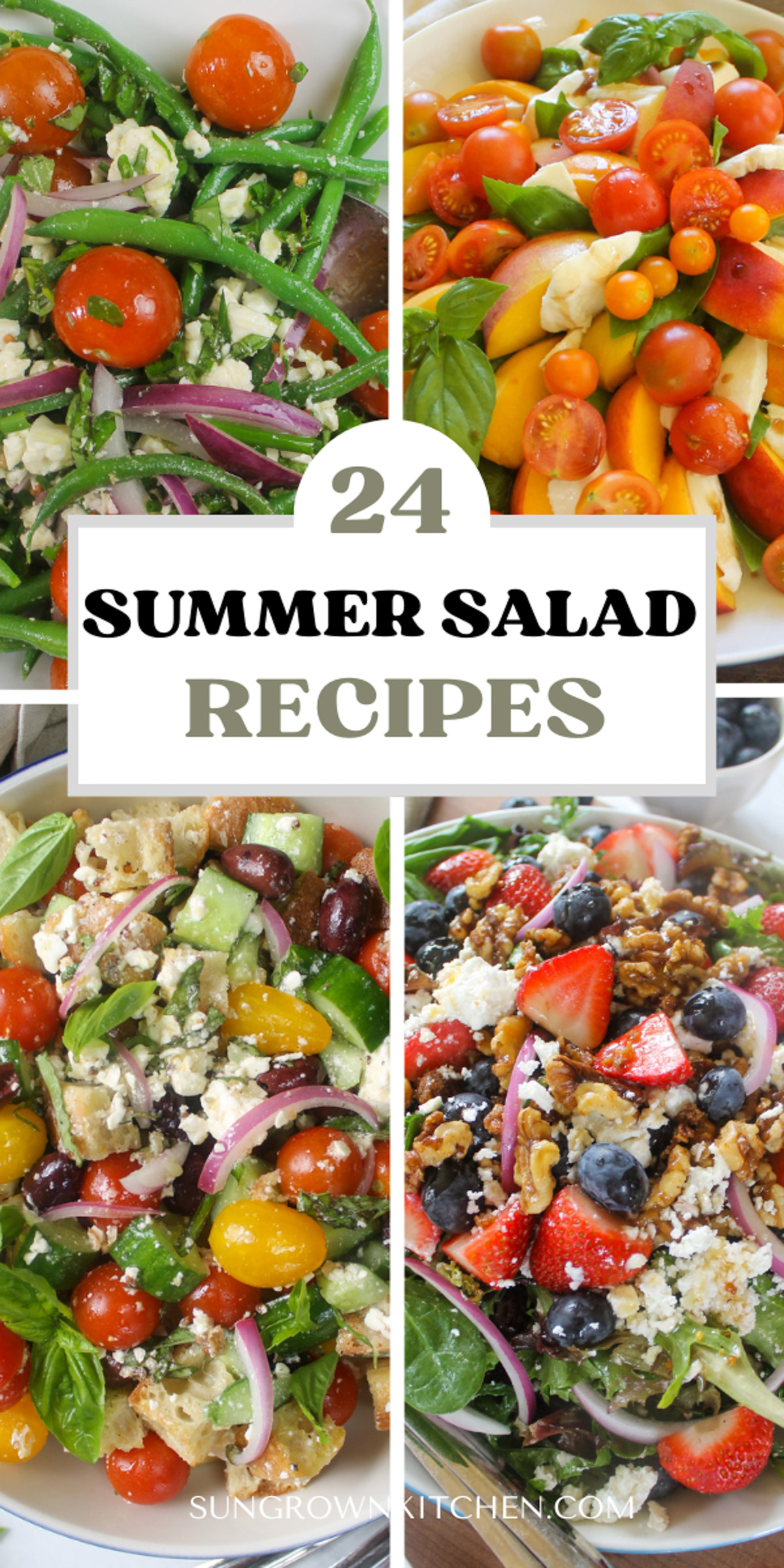 Summer salad recipes including green bean salad, peach caprese salad, panzanella salad and strawberry salad.