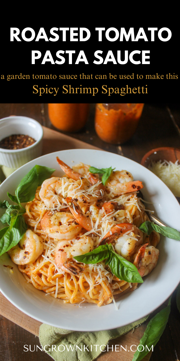 Roasted Tomato Pasta Sauce - Sungrown Kitchen