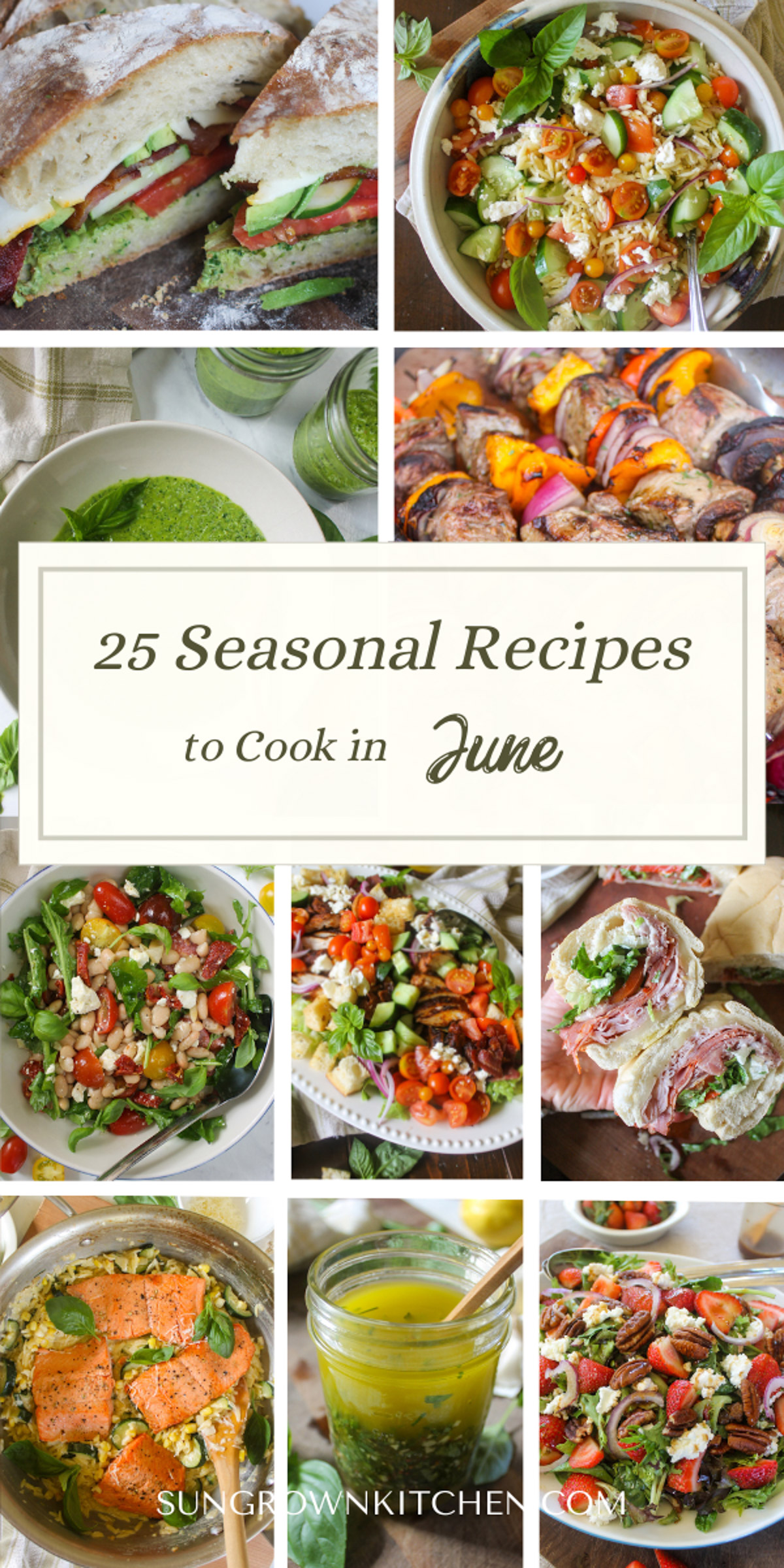 25 Seasonal Recipes to Cook in June.